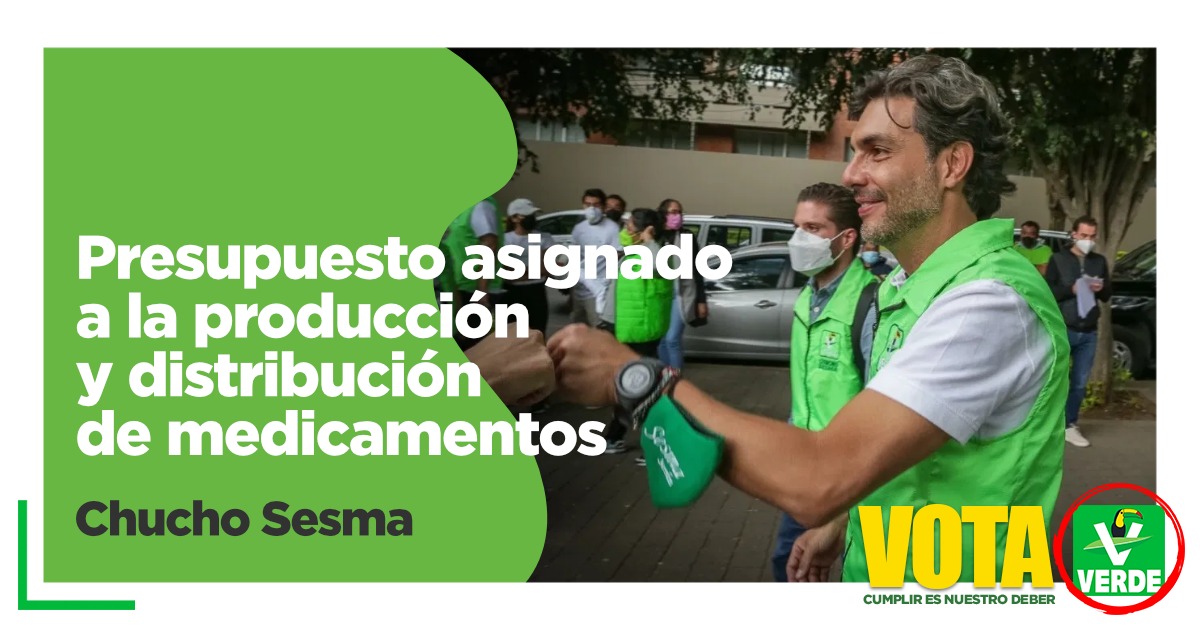 Chucho Sesma impulsa la incrementación de recursos para la producción y distribución de medicamentos